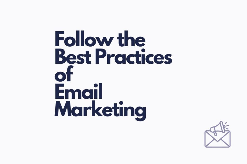 Best practices of email marketing
