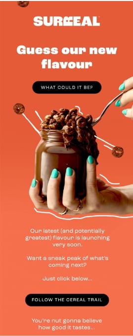 Surreal Cereal email design encourages subscribers to try their new flavor