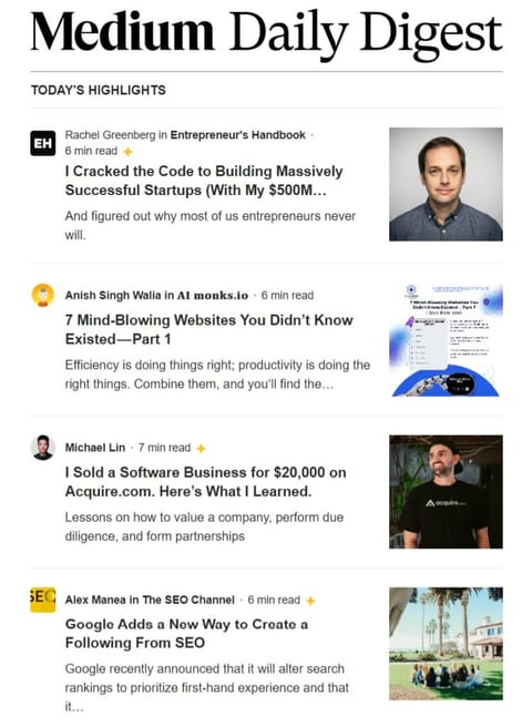 Medium’s daily newsletter with a curated list of articles