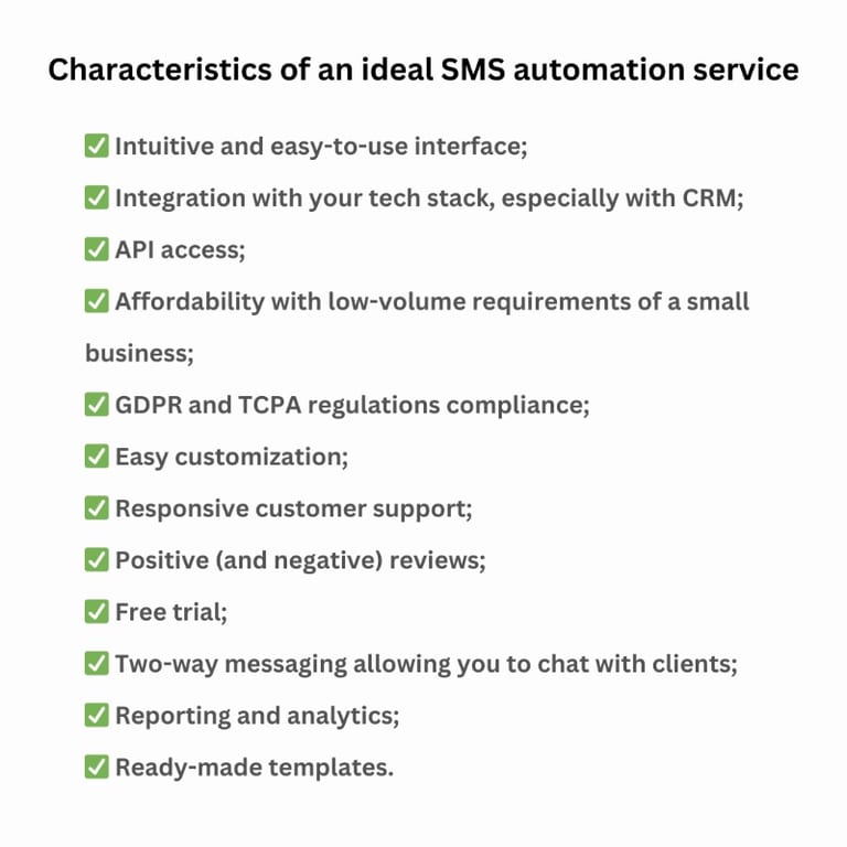 The features of an ideal SMS automation service.